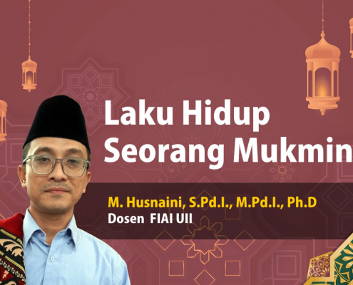 Husnaini - Laku Hidup Seorang Mukmin - FIAI UII