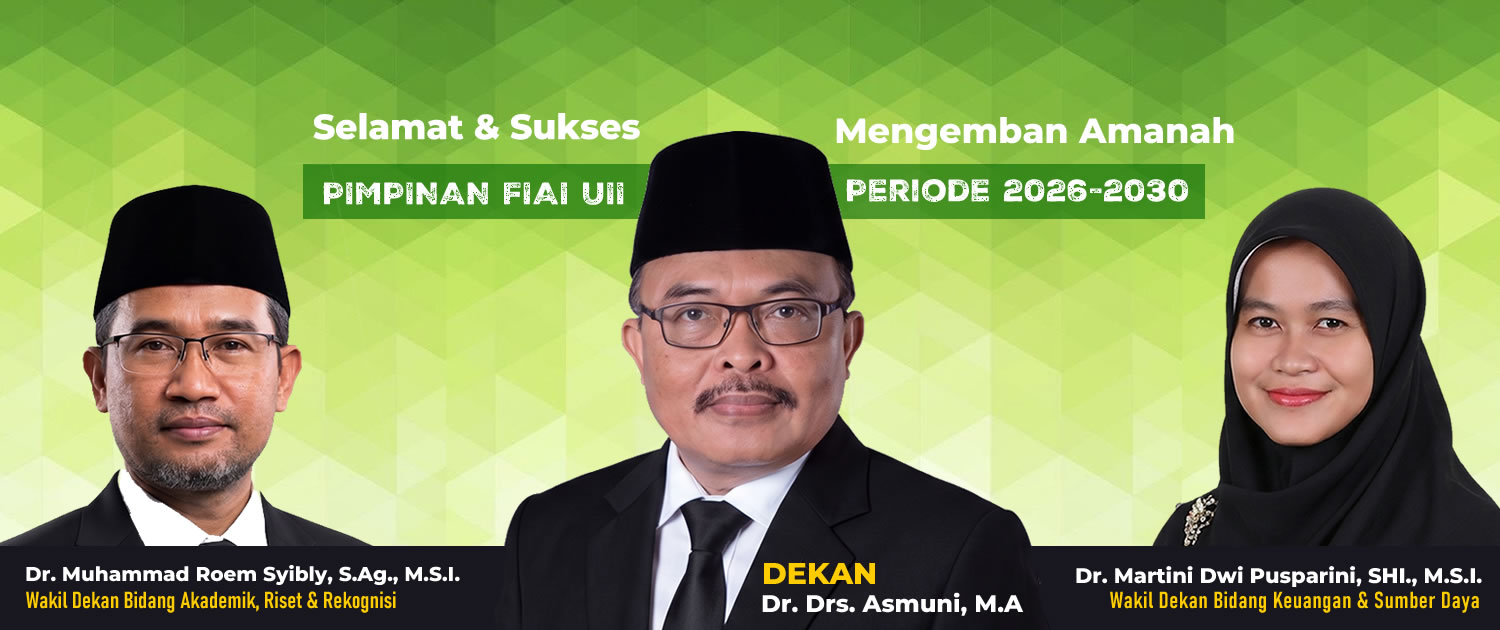 PIMPINAN FIAI UII PERIODE 2026 - 2026 PIMPINAN FIAI UII PERIODE 2026 - 2026